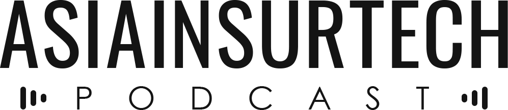 Asia Insurtech Podcast